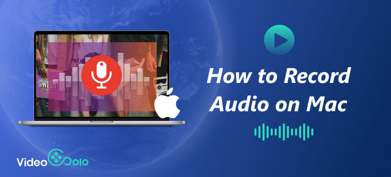 Record Audio on Mac