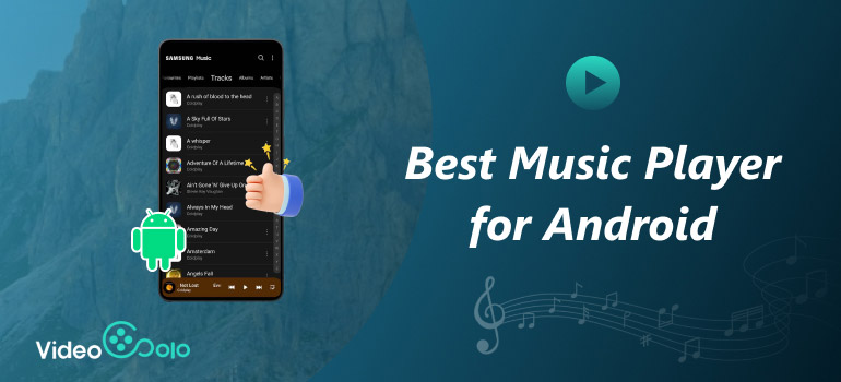 Best Music Player For Android