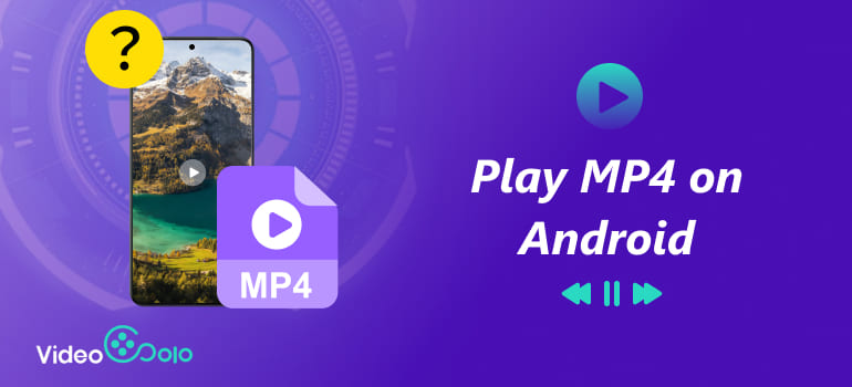 Play Mp4 In Android