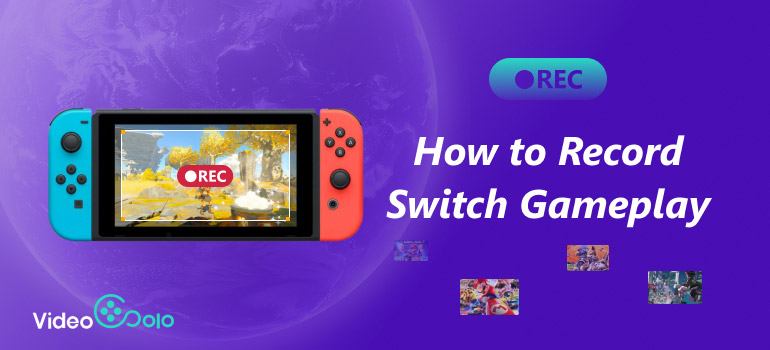 How To Record Switch Gameplay