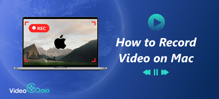 Record Video On Mac