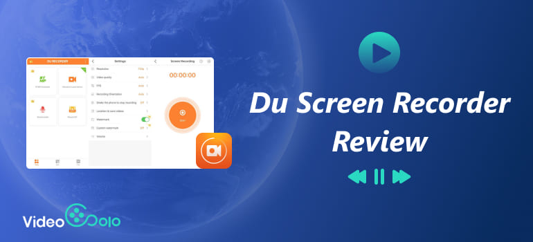 DU Screen Recorder Review