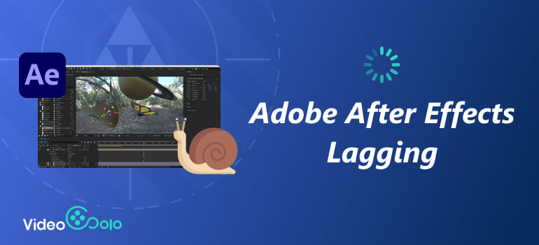 Adobe After Effects Lagging
