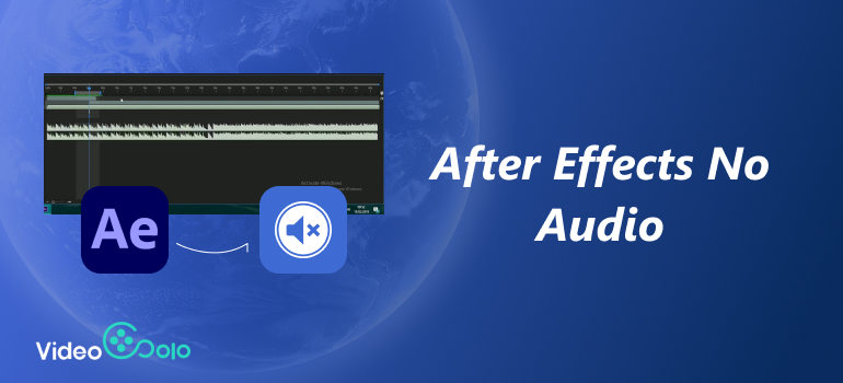 After Effects No Audio