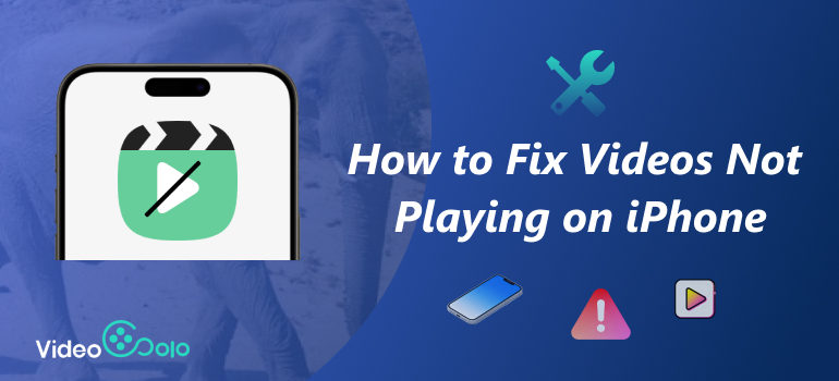 Videos Not Playing on iPhone